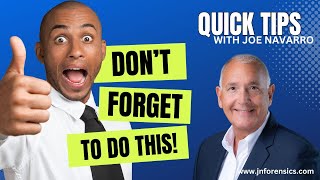 Famous QUICK TIP | Don't forget to do this! | JOE NAVARRO Profile
