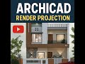 tutorial on how to render in ArchiCAD design as a pro