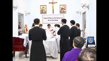 Nghi thức tẩn liệm và thánh lễ cầu nguyện cho cha Giuse Tiến Lộc - Dòng Chúa Cứu Thế Sài Gòn