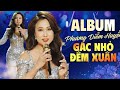 Nhạc Xuân 2026 Phương Diễm Huyền 🎶