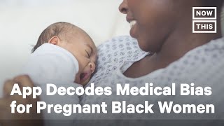 App Fights Black Maternal Mortality With Hospital Reviews