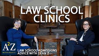 A2Z: Law School Clinics