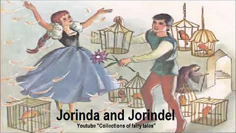 Jorinda and Jorindel — Jacob & Wilhelm GRIMM