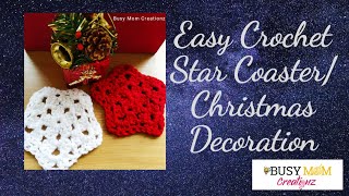 Easy Crochet Star Coaster/ Christmas Decoration
