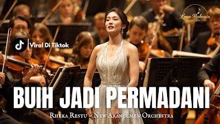 Rheka Restu – Buih Jadi Permadani | New Aransemen Orchestra