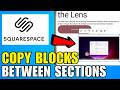 How To Copy Blocks Between Sections On Squarespace Fluid Engine (2026) (Complete Guide)