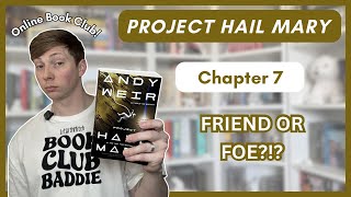 Online Book Club! Project Hail Mary: Chapter 7