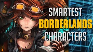 The Smartest Characters in Borderlands