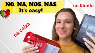 NO, NA, NOS, NAS meaning, usage and examples in European Portuguese with