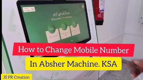 Hoe u uw mobiele nummer in Absher Machine in Saoedi-Arabië kunt wijzigen #ksa #viral #absher