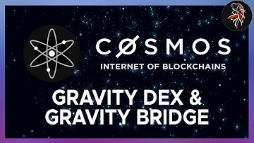 How Gravity DEX and Gravity Bridge bring DeFi to Cosmos
