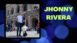 ✅️ Jhonny Rivera en roma