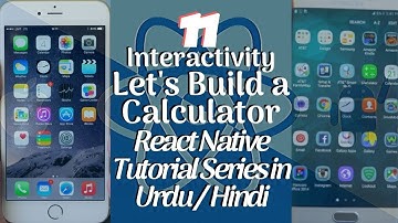 Part 11 React Native Tutorial Series for Beginners in Urdu/Hindi: Let
