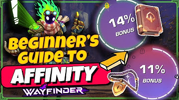 Complete Affinity & Builds System Tutorial - Wayfinder Beginners Guide