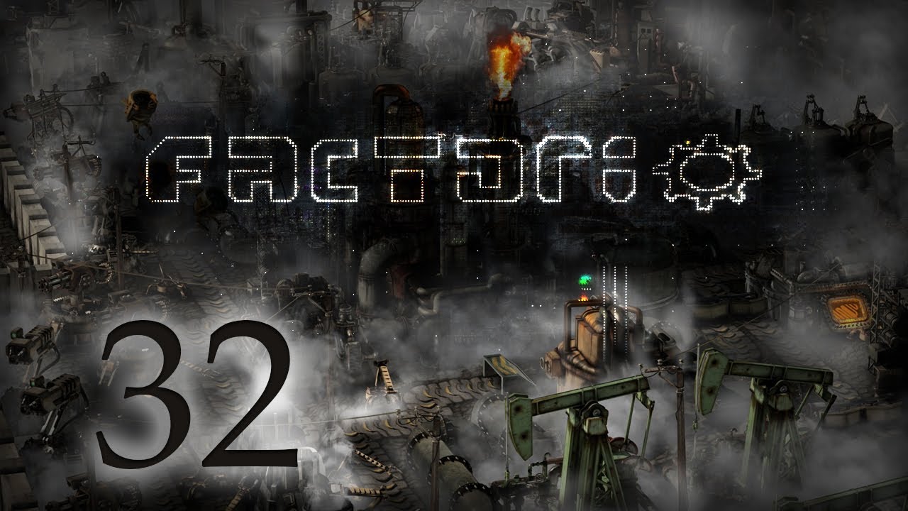 Factorio Let's Play Episode 32