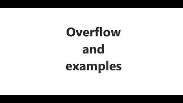 Overflow and Examples