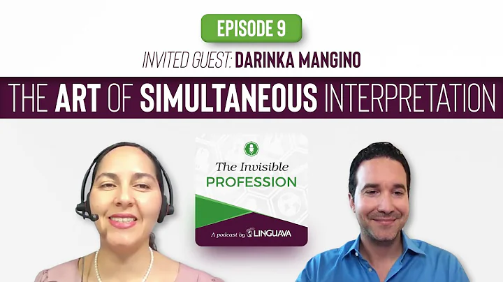 The Art of Simultaneous Interpretation  | Ep. 009 ...