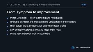 Monitoring, Metrics and Improvement | ISTQB CTAL-AT v2.0 — Ep. 03