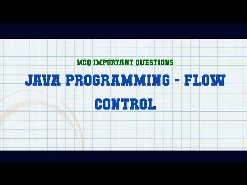 JAVA Programming - Flow Control MCQ Questions