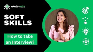 Soft Skills | How to take an Interview? | Skills Training | TutorialsPoint screenshot 2
