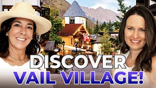 VAIL VILLAGE Tour: Must-Visit Spots & Real Estate In Vail Colorado | Vail Resorts Real Estate