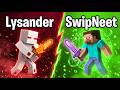 I Fought SwipNeet Minecraft 's Biggest Noob
