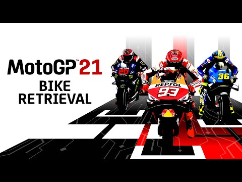MotoGP™ 21 Bike Retrieval