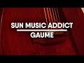 Sun music addict  gaume