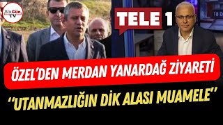 Özgür Özel'den Merdan Yanardağ'ı ziyaret sonrası açıklama! "UTANMAZLIĞIN DİK ALASI BİR MUAMALE..."