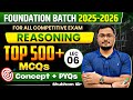 Reasoning 500+ MCQs Series | Complete Practice for All Govt Exams 🔥 | Part 06 | By Shubham Sir