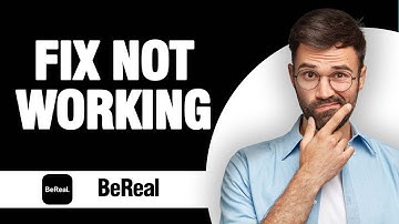 How To Fix And Solve BeReal App Not Working ( Tutorial )
