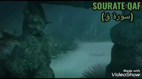 ~~SOURATE QAF (سورة ق) en version "warch"~~