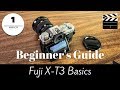 Basic Guide for the Fuji X-T3 Camera for beginners