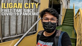 FIRST TIME Traveling to ILIGAN CITY since the Pandemic