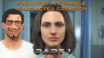 Fallout 4 Female Character Creation Part 1