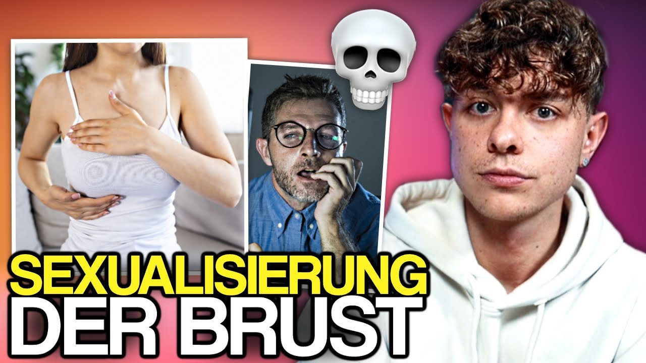SEXUALISIERUNG DER WEIBLICHEN BRUST | Realtalk