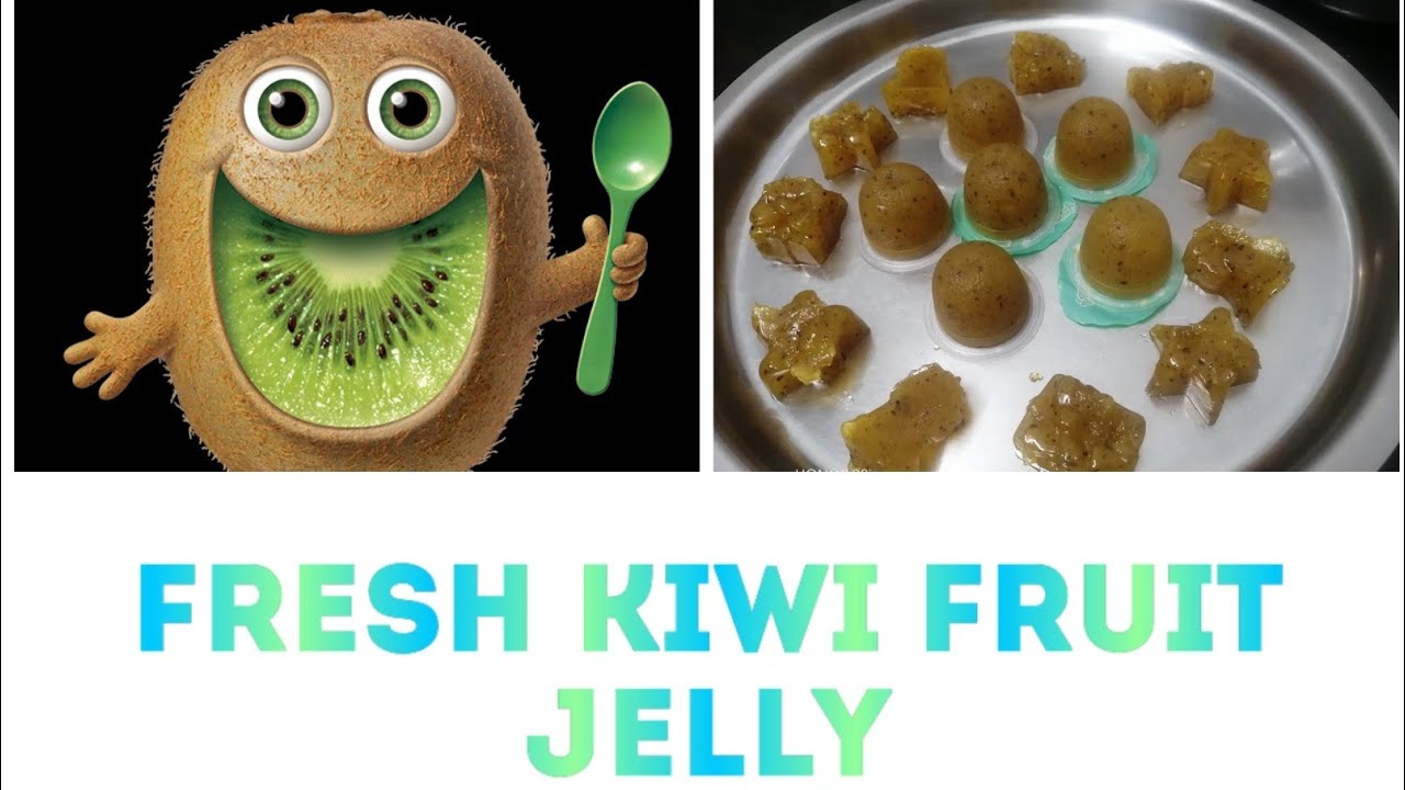 The Delicious Healthy Home Made Fresh Kiwi Fruit Jelly Jelly Recipies