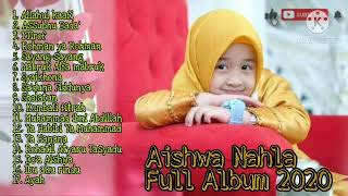 Aishwa Nahla Full Album Terbaru  | Allahul kaafi
