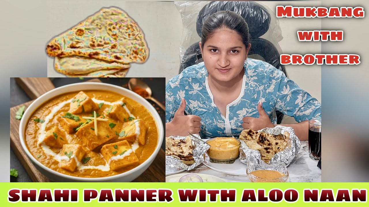 Shahi panner with Alu naan 🔥Eating Challenge with my brother || ASMR Eating show || Mukbang 