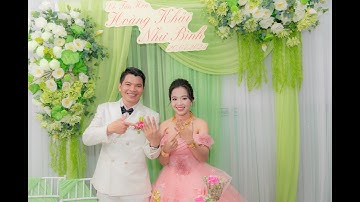 Hoàng Khải & Như Bình [ Lễ Tân Hôn ]
