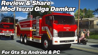 Mod Isuzu Giga Damkar For Gta Sa Android&PC (Review&Share)