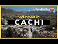 Qué hacer en CACHI 🌵 SALTA