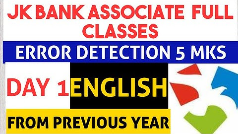CLASS 1- ENGLISH ||JK BANK PO/ BA|| ERROR DETECTION 5-10 MKS|| PREVIOUS YEAR PATTERN||Score 30/30
