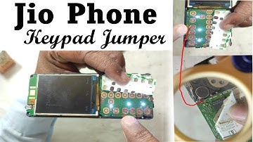 Jio F120b Keypad 100% Jumper Solution || jio phone f120b jumper way || jio f120b keyboard solution
