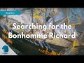 Searching for the Bonhomme Richard