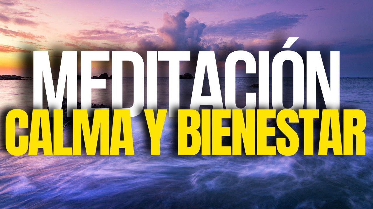 Meditación Guiada para la Paz Mental y la Calma Interior. Alivio del ...