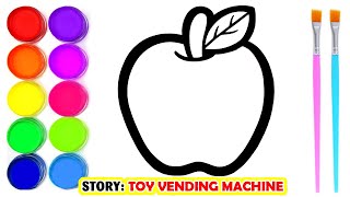 How to draw an Apple and Fruits - Story: TOY VENDING MACHINE - Fruits Coloring page and Drawing