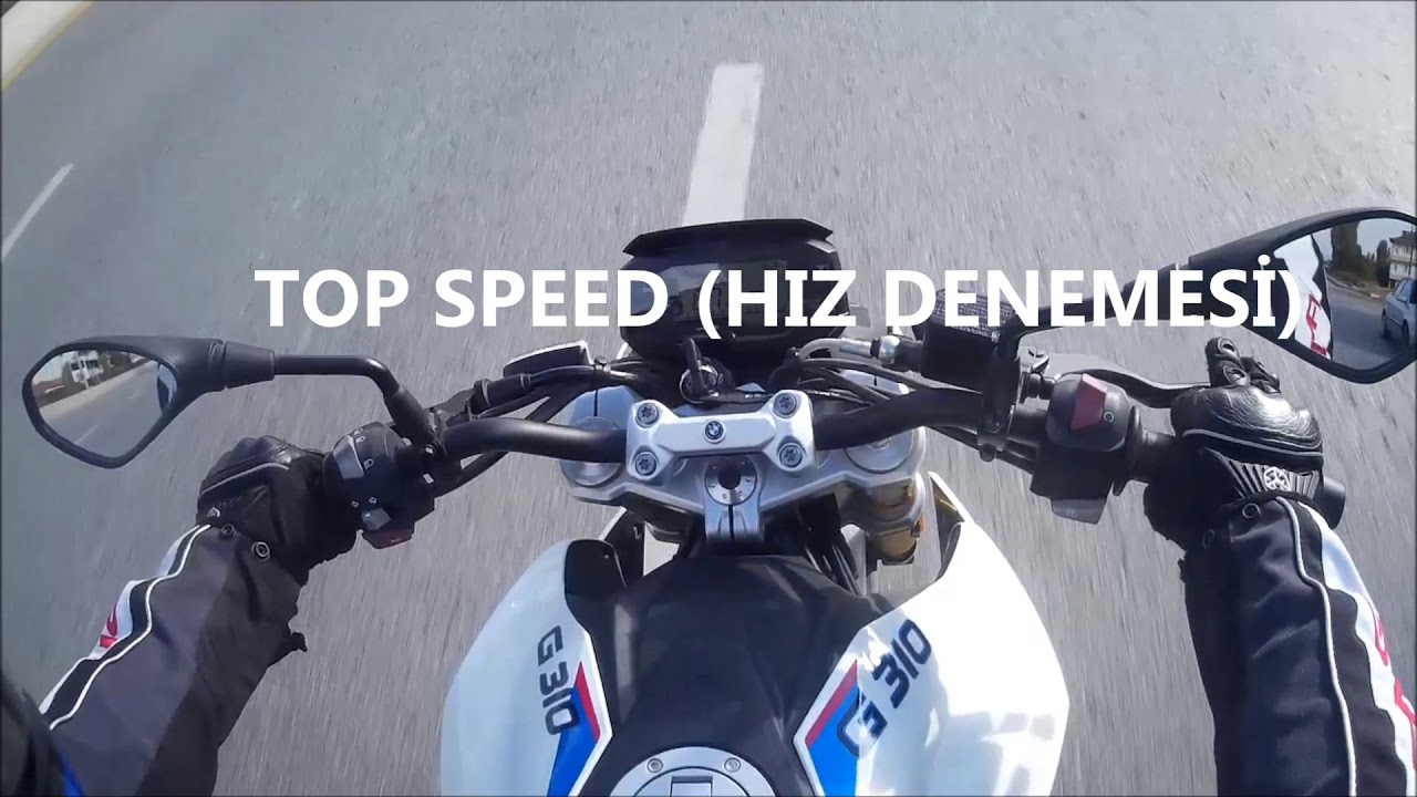 BMW G 310 R TEST SÜRÜŞÜ / TOP SPEED - YouTube