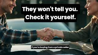 Why Private Sellers Lie About Accidents (And How to Check Anyway)