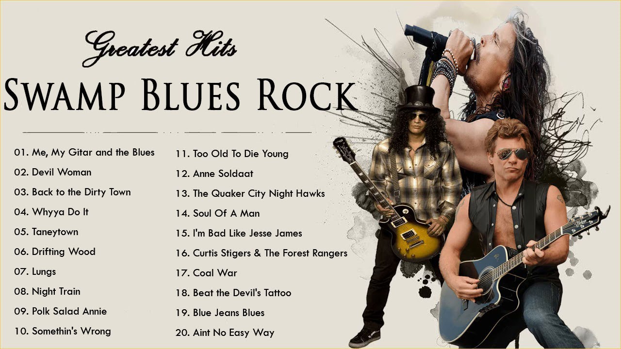 Swamp Blues Rock Best Swamp Blues Rock Songs Of All Time Relaxing swamp-blues-rock-best-swamp-blues-rock-songs-of-all-time-relaxing